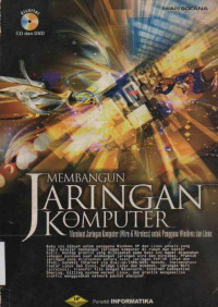 Image of Membangun jaringan komputer; membuat jaringan komputer (wire & wireless) untuk pengguna windows dan linux