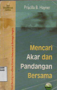 Image of Mencari akar dan pandangan bersama