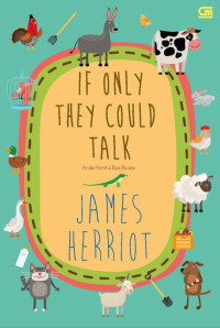 Image of IF ONLY THEY COULD TALK : ANDAI MEREKA BISA BICARA