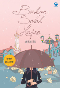Image of BUKAN SALAH HUJAN