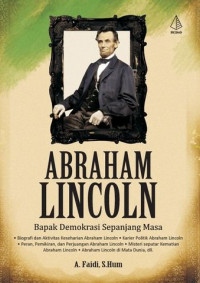 Image of Abraham Lincoln; bapak demokrasi sepanjang masa