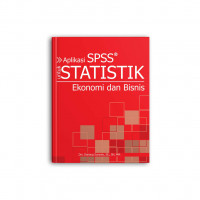 Image of Aplikasi SPSS untuk Statistik Ekonomi dan Bisnis