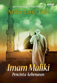 Image of Imam Maliki; pecinta kebenaran
