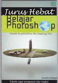 Image of Jurus hebat belajar photoshop