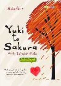 Image of Yuki to Sakura; cinta tetaplah cinta