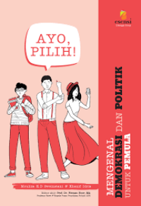 Image of Ayo Pilih! Mengenal Demokrasi dan Politik Untuk Pemula