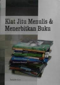 Image of Kiat Jitu Menulis & Menerbitkan Buku