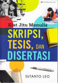 Image of Kiat Jitu Skripsi, Tesis, dan Disertasi