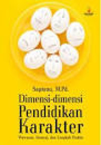 Image of Dimensi-Dimensi Pendidikan Karakter: wawasan, strategi dan langkah praktis