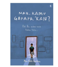 Image of Nak, Kamu Gapapa Kan ?