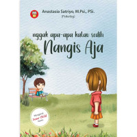 Image of Nggak Apa Apa Kalau Sedih Nangis Aja