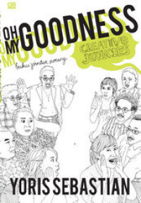 Image of Oh My Goodness! Buku Pintar Seorang Creative Junkies