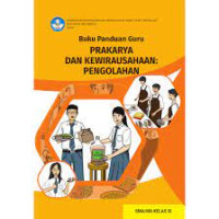 Image of Prakarya Dan Kewirausahaan: Pengolahan SMA Kelas XI